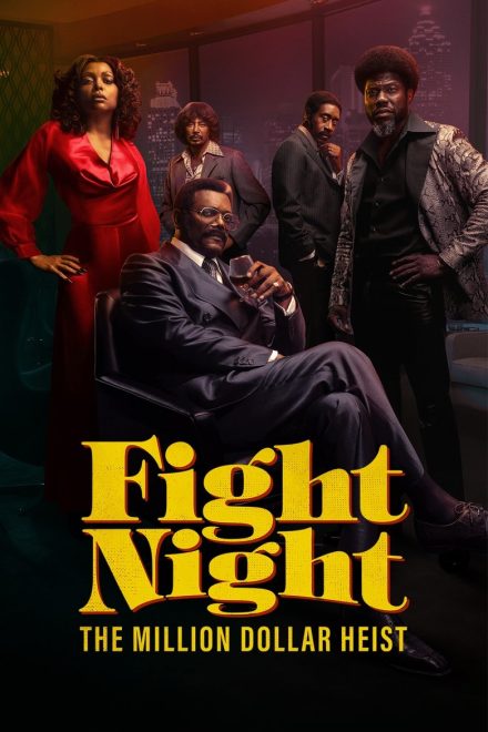 Fight Night: The Million Dollar Heist afişi