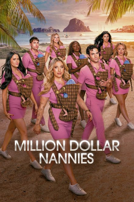 Million Dollar Nannies afişi