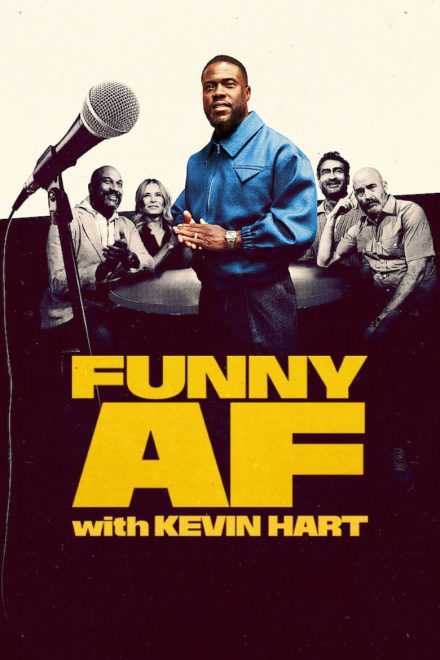 Funny AF with Kevin Hart afişi