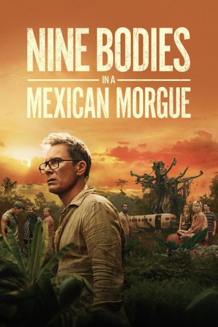 Nine Bodies in a Mexican Morgue afişi