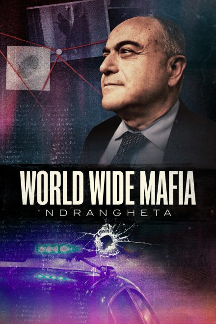 World Wide Mafia 'Ndrangheta afişi