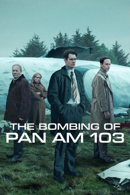 The Bombing of Pan Am 103 afişi