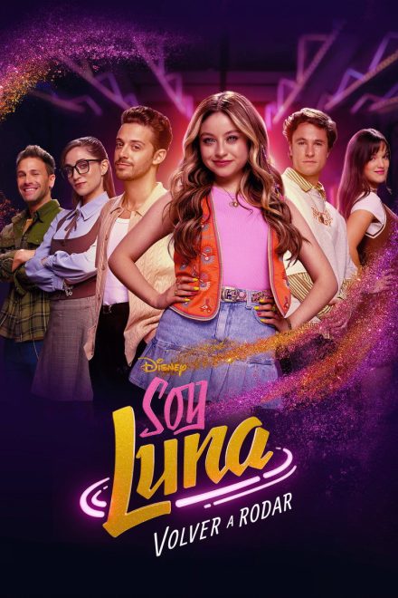 Soy Luna: Let's Roll Again afişi