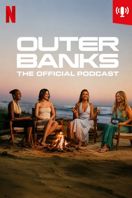 Outer Banks: The Official Podcast afişi