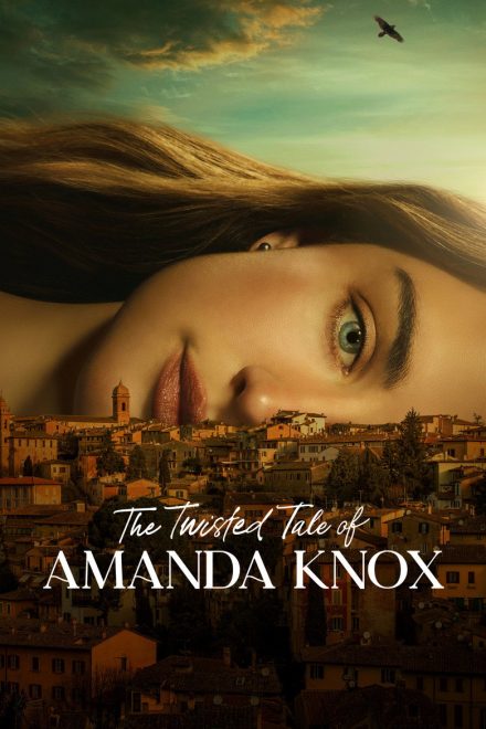 The Twisted Tale of Amanda Knox afişi