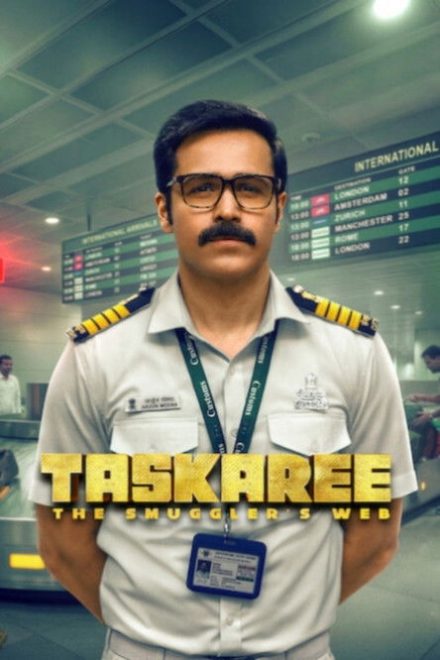 Taskaree: The Smuggler's Web afişi
