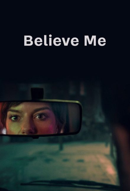 Believe Me afişi