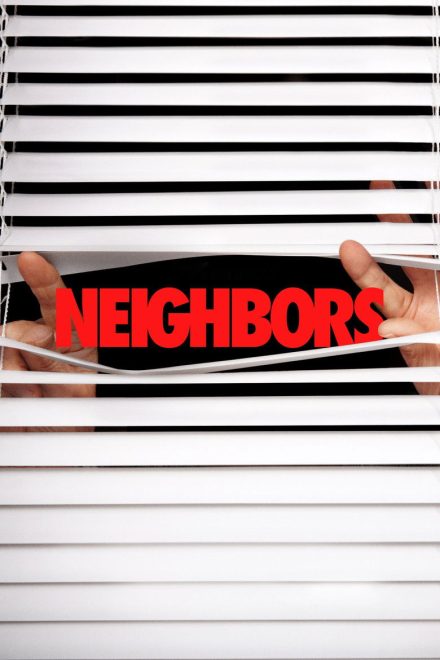 Neighbors afişi
