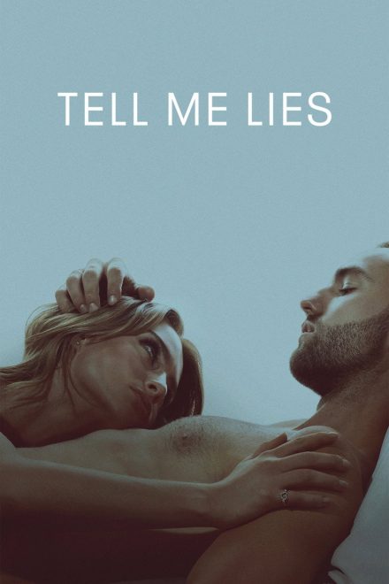 Tell Me Lies afişi
