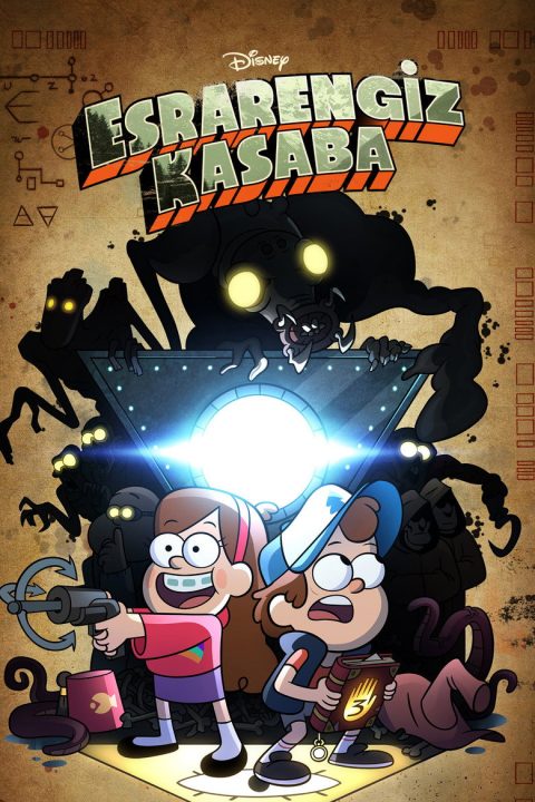 Gravity Falls - Esrarengiz Kasaba