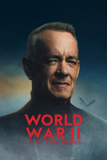World War II with Tom Hanks afişi