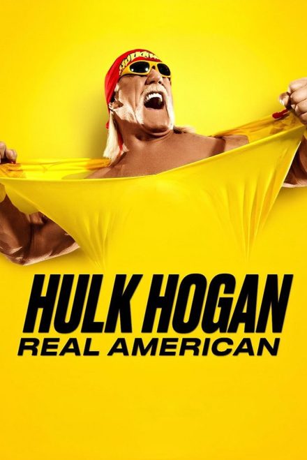 Hulk Hogan: Real American afişi
