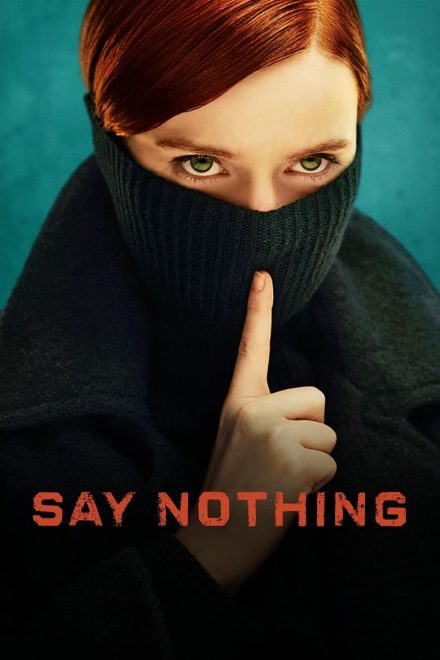 Say Nothing afişi